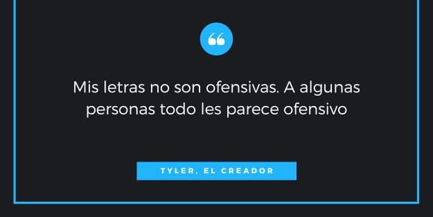 Frase de Tyler el Creador