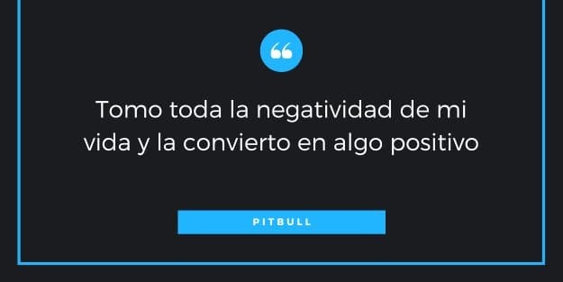 frase de Pitbull
