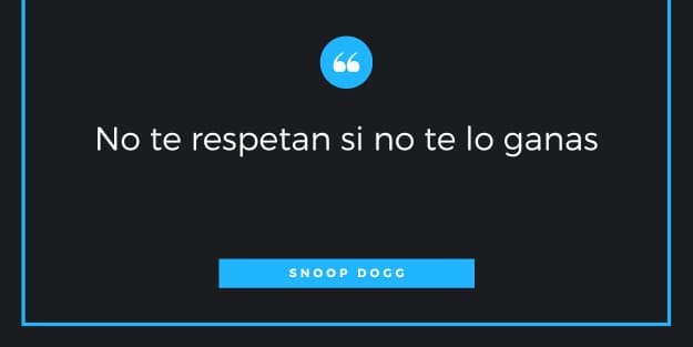 frase de Snoop Dogg