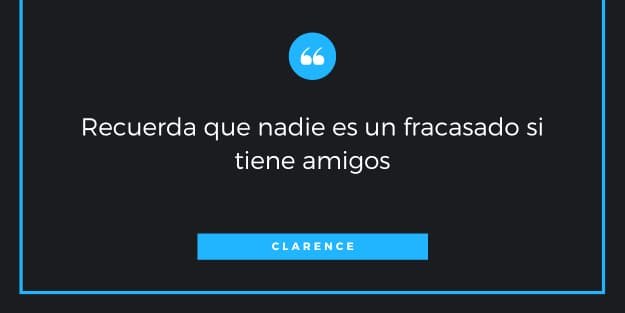 frase pelicula Its a Wonderful Life