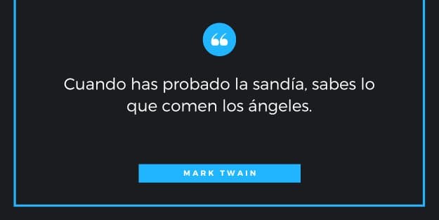 frase sobre la sandia