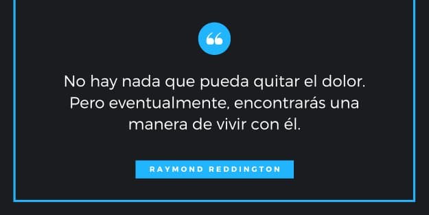 Frase de Raymond Reddington 1