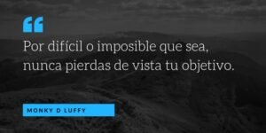 cita de Monky D Luffy