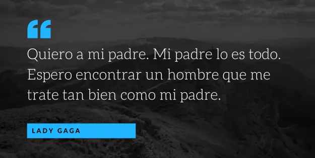 quote para el dia del padre