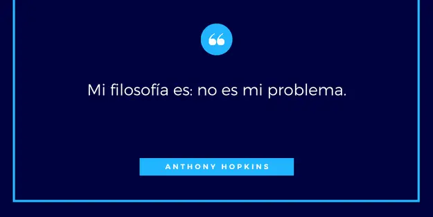 frases de anthony hopkins