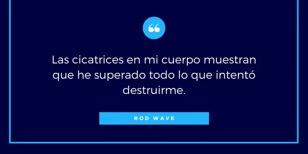 frases de rod wave
