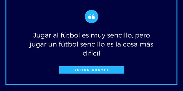 Frases de Johan Cruyff: fútbol y visión